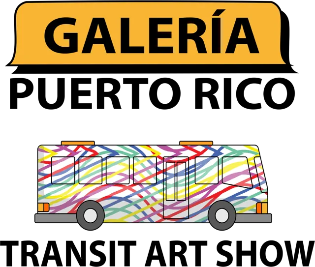 GALERÍA Puerto Rico · Transit Art Show